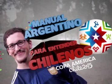 Video: La guía para que argentinos entiendan los chilenismos en Copa América