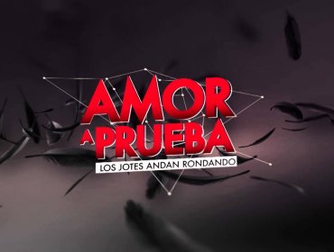 Ex participante de Amor a Prueba reconquista su amor chileno