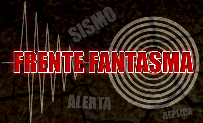 Nueva predicción de Frente Fantasma reafirma probabilidad de nuevo terremoto