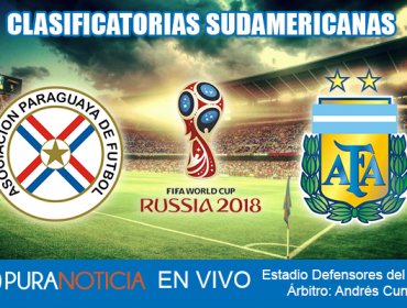 EN VIVO: Paraguay vs Argentina por las Clasificatorias a Rusia 2018