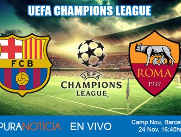 En Vivo Champions League: Barcelona vs Roma