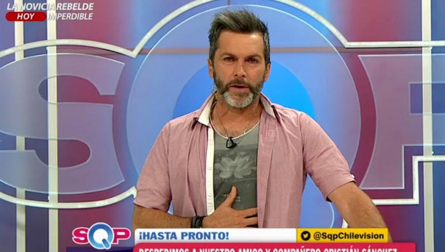 Cristián Sánchez se despide entre lágrimas de “SQP” y se va a TVN