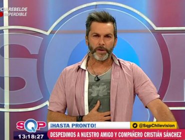 Cristián Sánchez se despide entre lágrimas de “SQP” y se va a TVN
