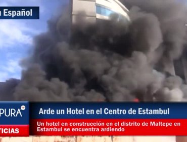 Arde un hotel en el centro de Estambul