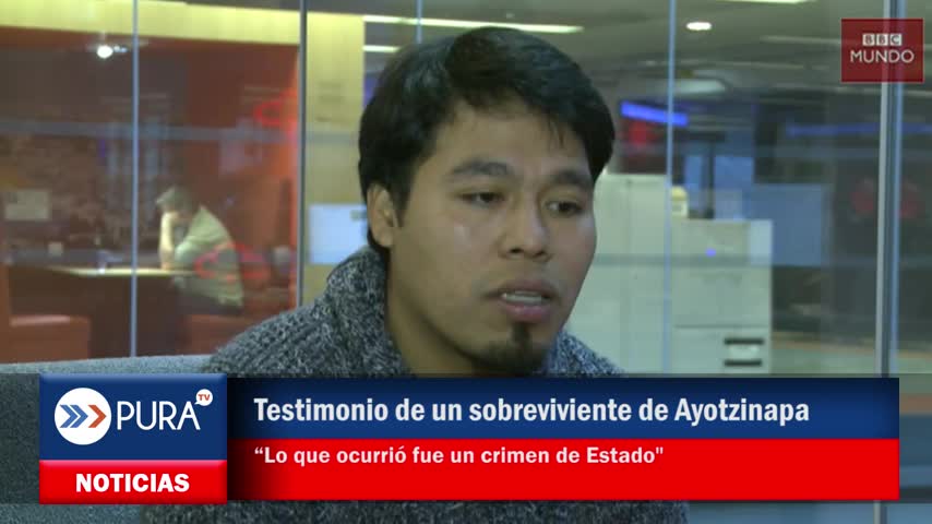 Testimonio de un sobreviviente de Ayotzinapa: “Lo que ocurrió fue un crimen de Estado"