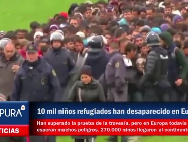 Al menos 10 mil niños refugiados han desaparecido al llegar a Europa