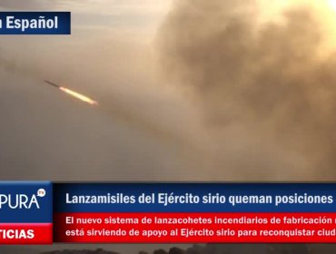 Lanzamisiles del Ejército sirio queman posiciones de ISIS