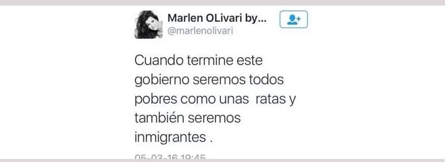 Estos son los Twitter que escribió Marlen Olivarí contra el gobierno