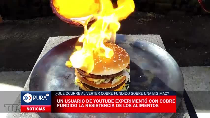 Esto es lo que ocurre al verter cobre fundido sobre una Big Mac