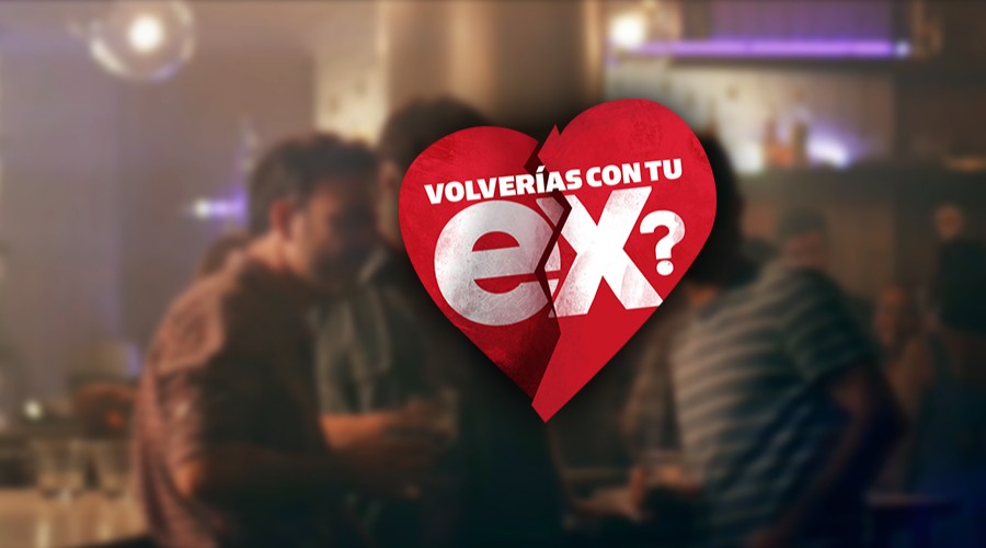 Confirmado: Esta es la fecha de la final de Volverías con tu Ex