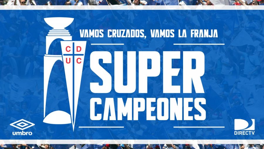 Universidad Católica es el Súper Campeón del Fútbol Chileno