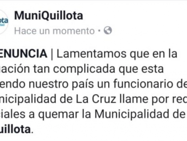 Municipio de Quillota denuncia a funcionario de La Cruz por llamar a quemar el edificio consistorial: aludido acusa montaje