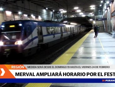 Metro de Valparaíso funcionará con horario nocturno por Festival de Viña del Mar