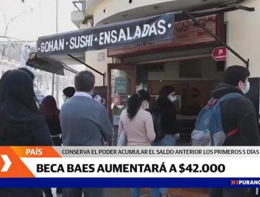 Saldo de Beca BAES aumentará a $42.000 pesos