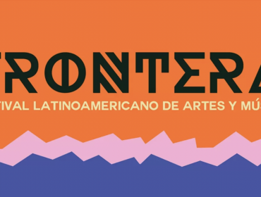 Festival Frontera anuncia su versión 2023: Cultura Profética y Bomba Estéreo encabezarán su line up