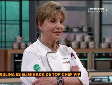 Top Chef VIP: Paulina Nin es la nueva eliminada