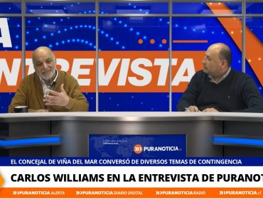 LA ENTREVISTA DE PURANOTICIA.CL | CARLOS WILLIAMS – Concejal de Viña del Mar