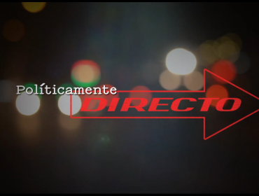 POLÍTICAMENTE DIRECTO CAPÍTULO 01 LUNES 04 DE NOVIEMBRE