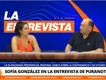 LA ENTREVISTA DE PURANOTICIA.CL | Sofía González – Ex Delegada presidencial de la Región de Valparaíso