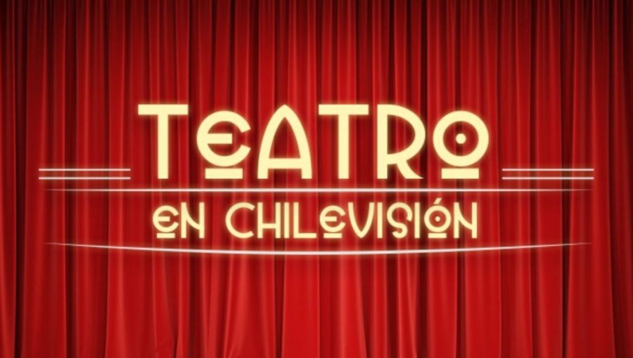 “Teatro en Chilevisión” vuelve a la pantalla con nuevo elenco y deja fuera a uno de sus rostros históricos