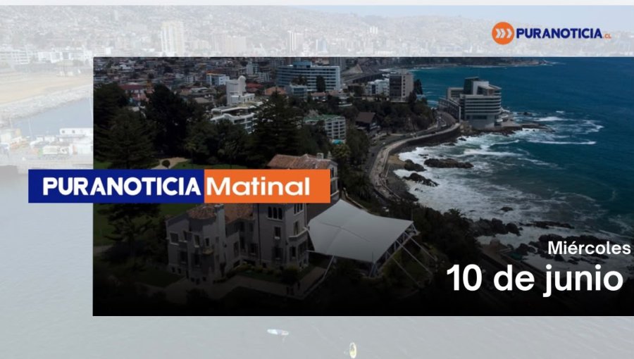 Puranoticia Matinal miércoles 10 de junio