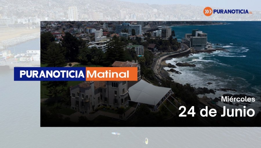 Puranoticia Matinal miércoles 24 de junio